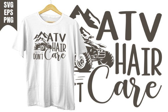 ATV Hair Don’t Care Design Svg