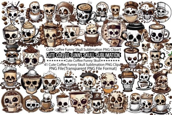 Cute Coffee Funny Skull Sublimation