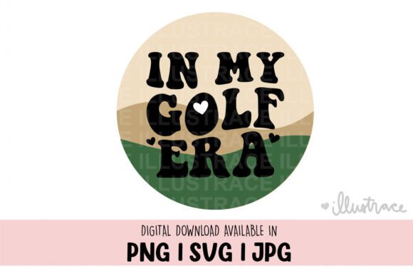 In My Golf Era: Golf PNG & SVG